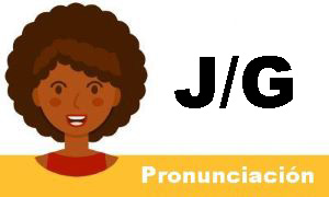 La pronunciación de
las letras J y G en inglés