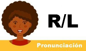 La pronunciación de las letras R y L en inglés