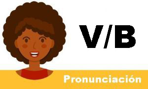 La pronunciación de las letras V y B en inglés